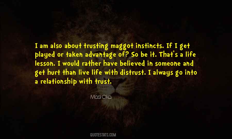 Quotes About Trust Instincts #1266275