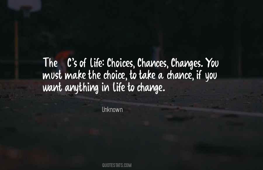 Change Chance Quotes #181476