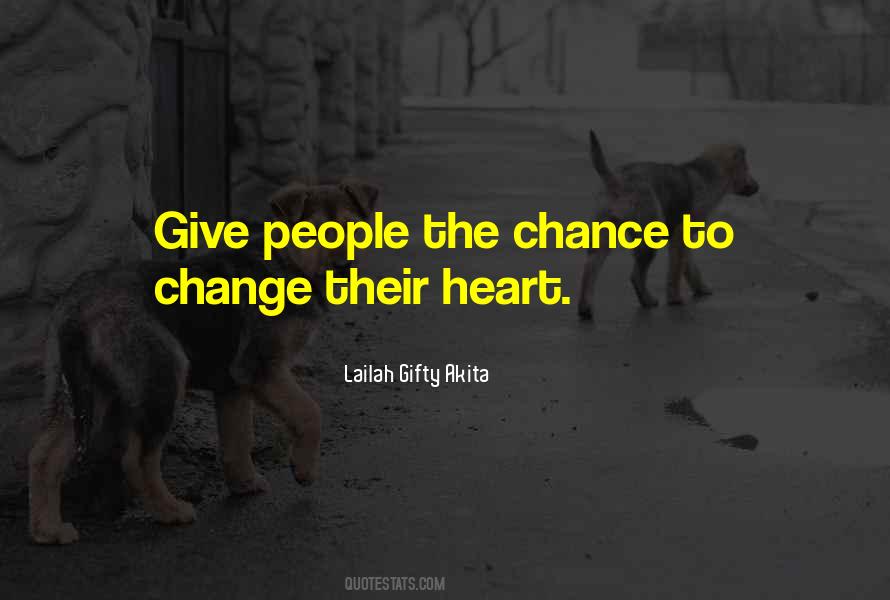 Change Chance Quotes #957817