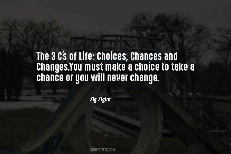 Change Chance Quotes #979030