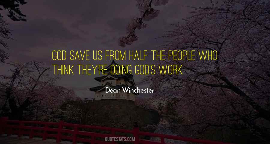 God S Work Quotes #653557