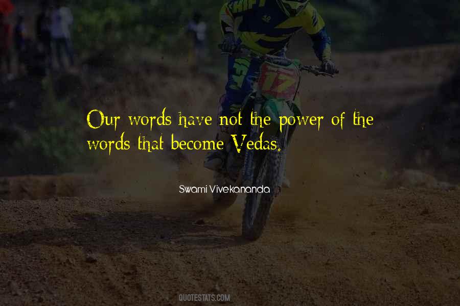 Quotes About The Power Of Our Words #260533