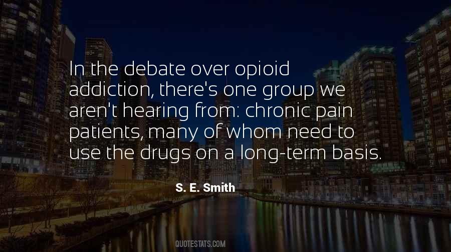 Quotes About Substance Use #947537