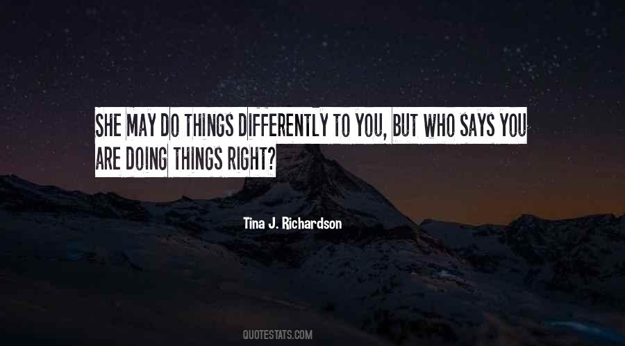 Quotes About Doing Things Right #1071409