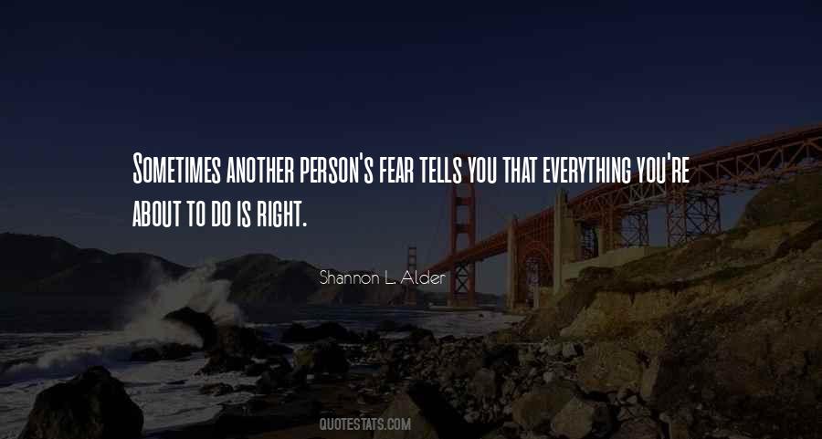 Quotes About Doing Things Right #352153