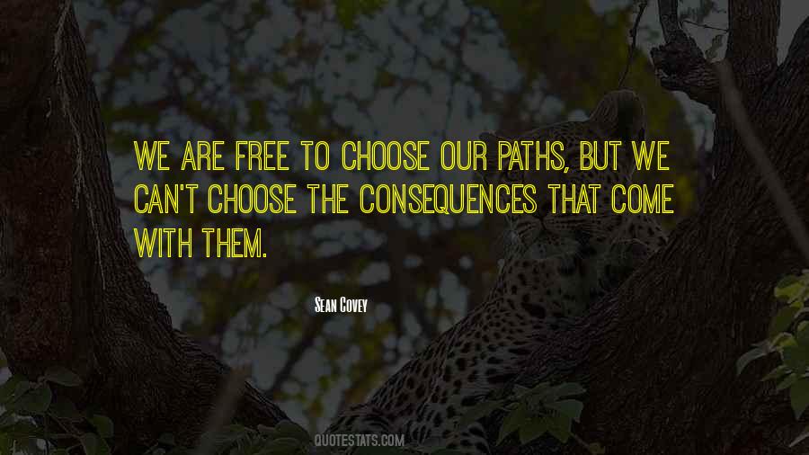 Quotes About Paths And Choices #1767932