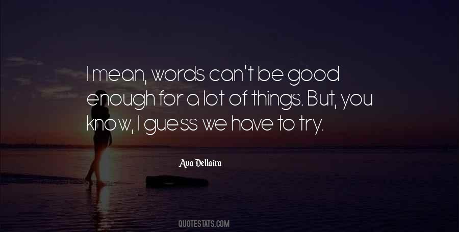 Quotes About Mean Words #1467897
