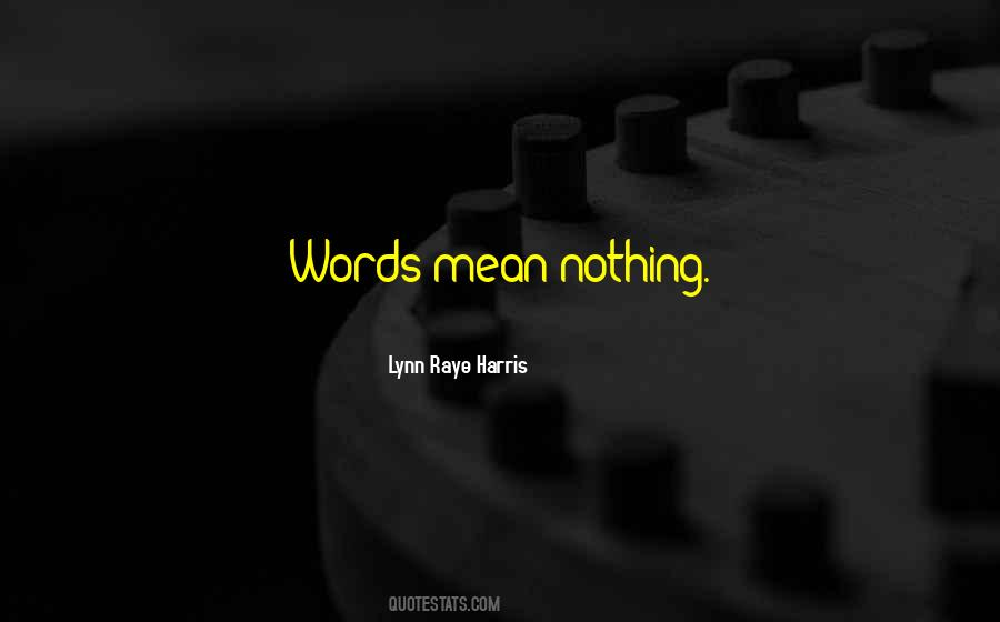 Quotes About Mean Words #256186