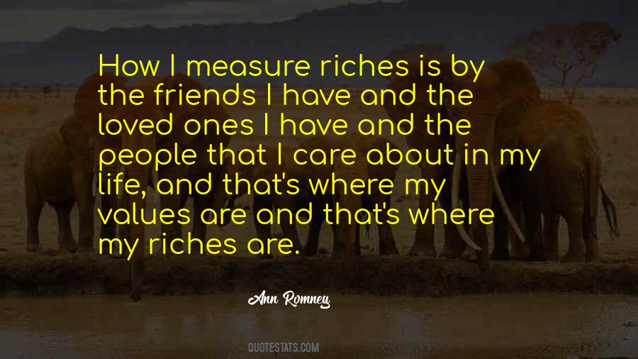 Quotes About Riches And Friends #1439524
