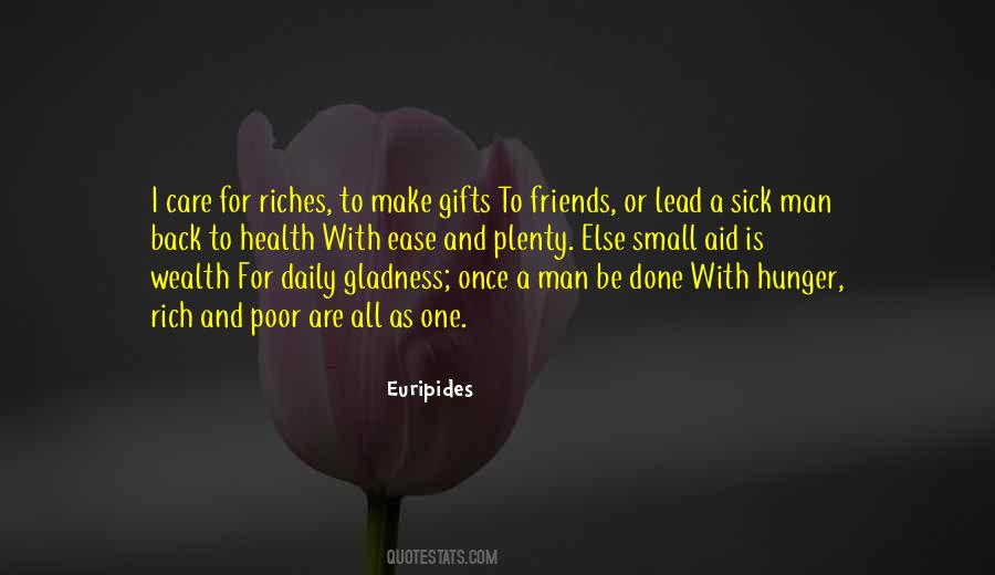 Quotes About Riches And Friends #152696