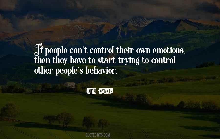 Quotes About Other People's Behavior #301834