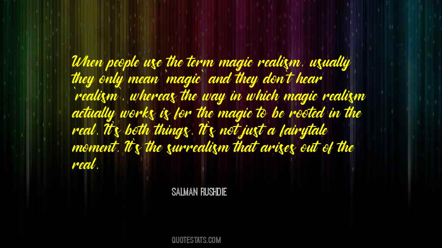 Quotes About Magic Realism #171730