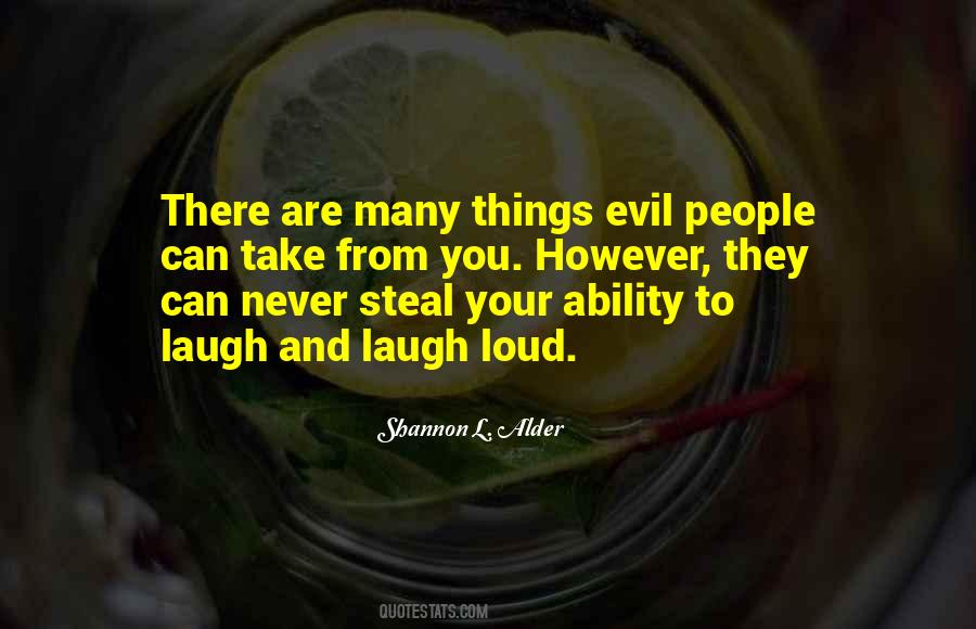 Quotes About Life And Evil #154175