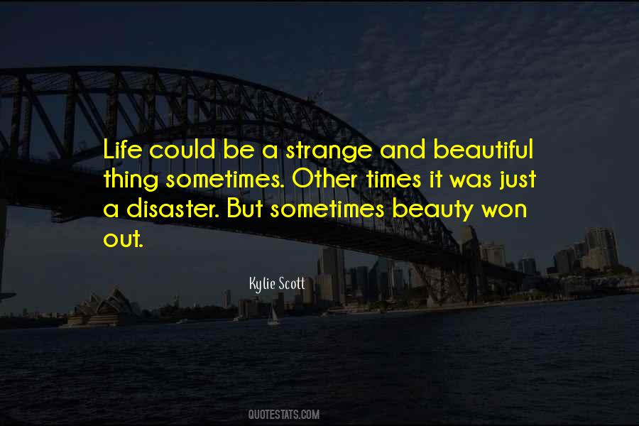 Quotes About Beautiful Disaster #234861