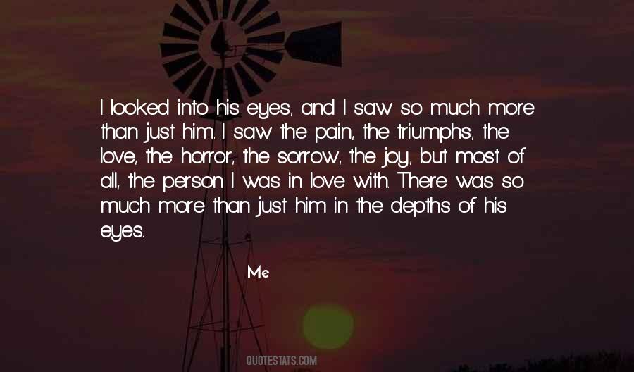Quotes About Pain In Eyes #1289649