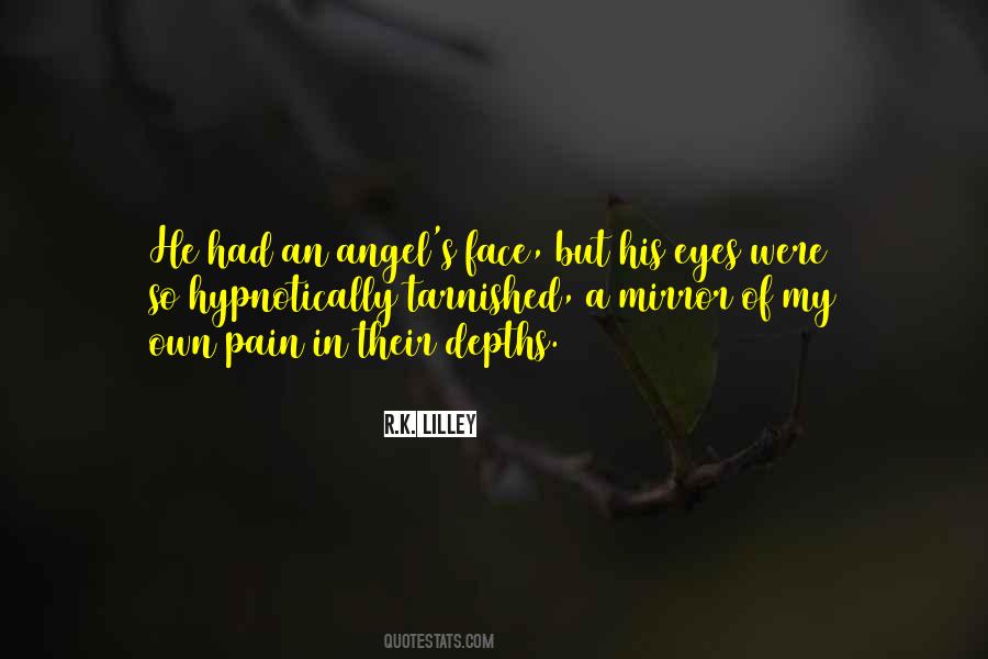Quotes About Pain In Eyes #1311198