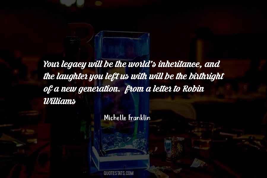 Quotes About A New Generation #1128474