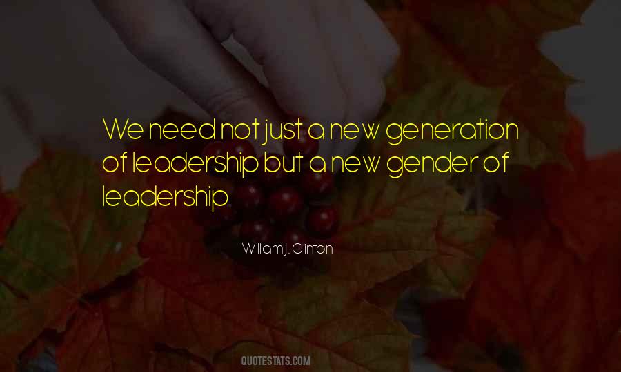 Quotes About A New Generation #1201969
