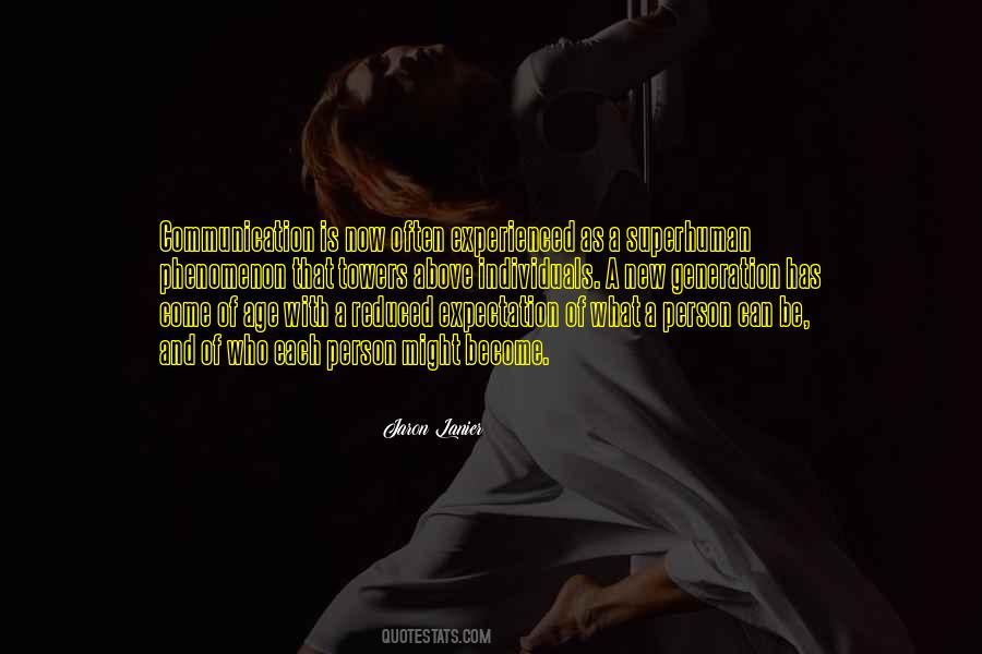 Quotes About A New Generation #1209883