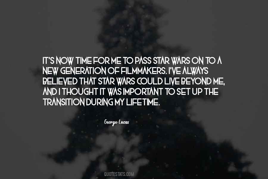 Quotes About A New Generation #1314358