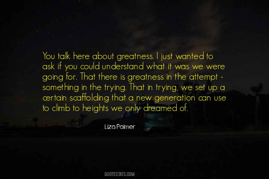 Quotes About A New Generation #1372857