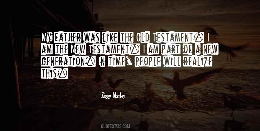 Quotes About A New Generation #1436274