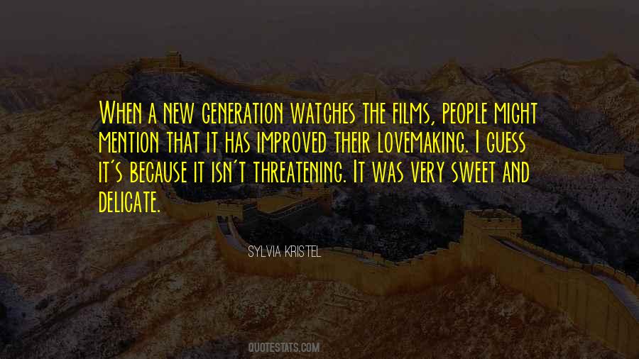 Quotes About A New Generation #214331
