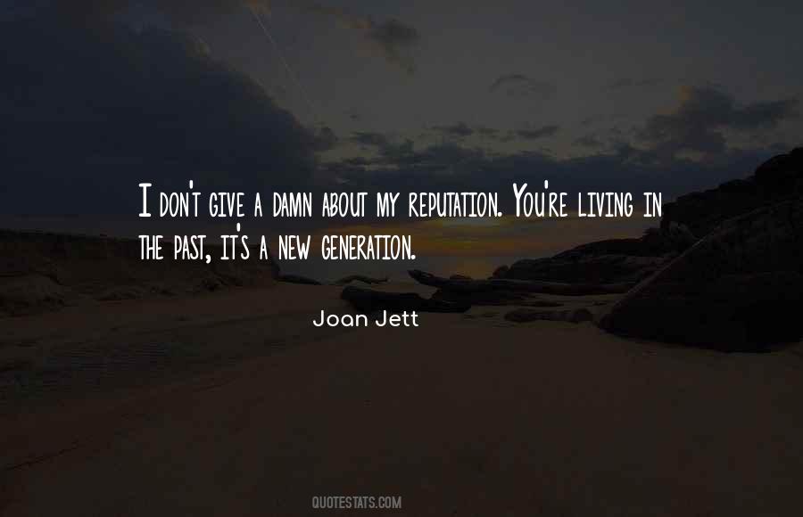 Quotes About A New Generation #279312