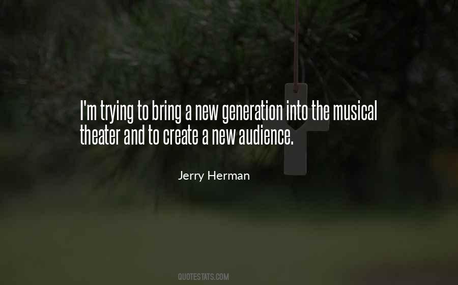 Quotes About A New Generation #334728