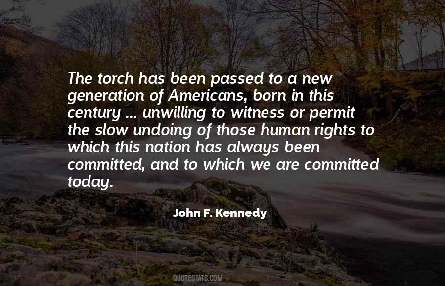 Quotes About A New Generation #375528