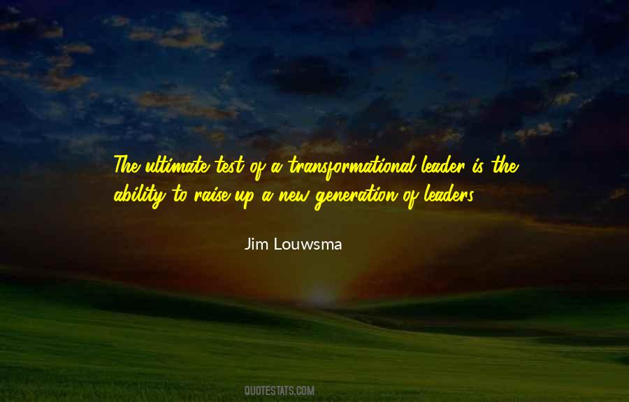 Quotes About A New Generation #452709
