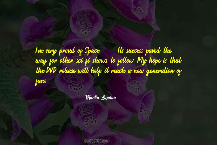 Quotes About A New Generation #465039