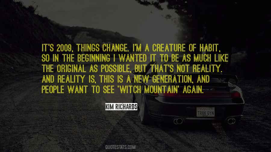 Quotes About A New Generation #539663