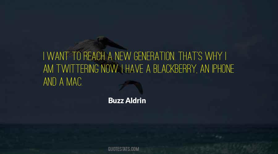 Quotes About A New Generation #558927