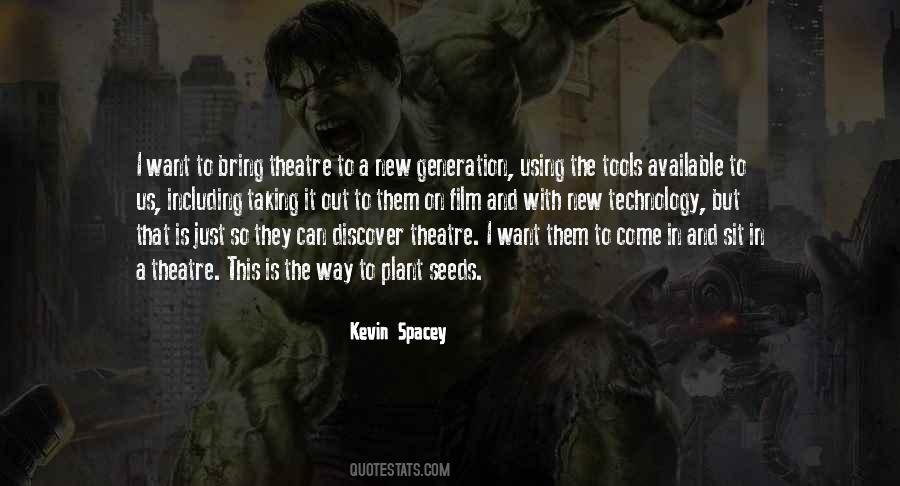 Quotes About A New Generation #568630