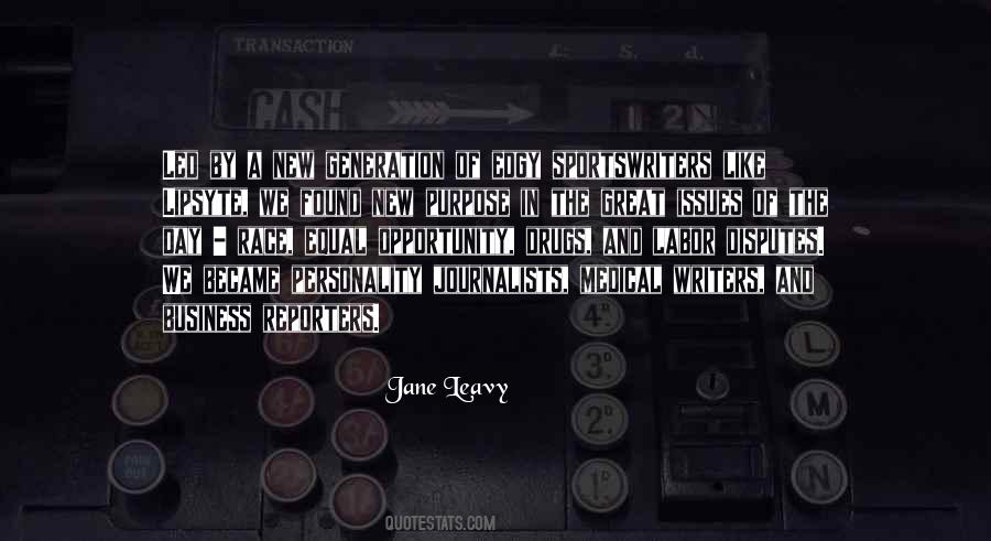 Quotes About A New Generation #582274