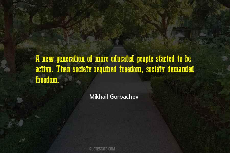 Quotes About A New Generation #791453
