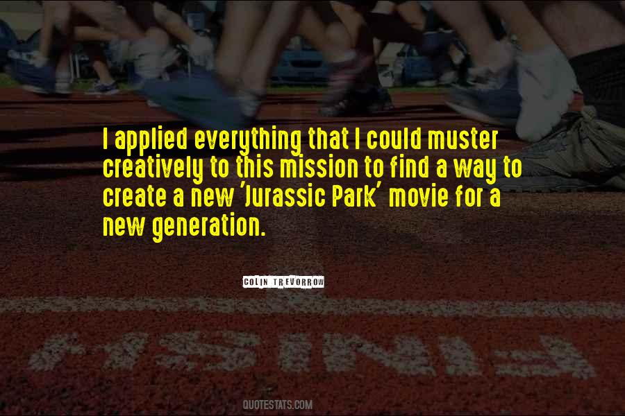 Quotes About A New Generation #954101