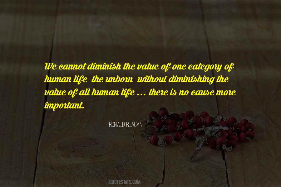 Quotes About Value Of Human Life #1248290