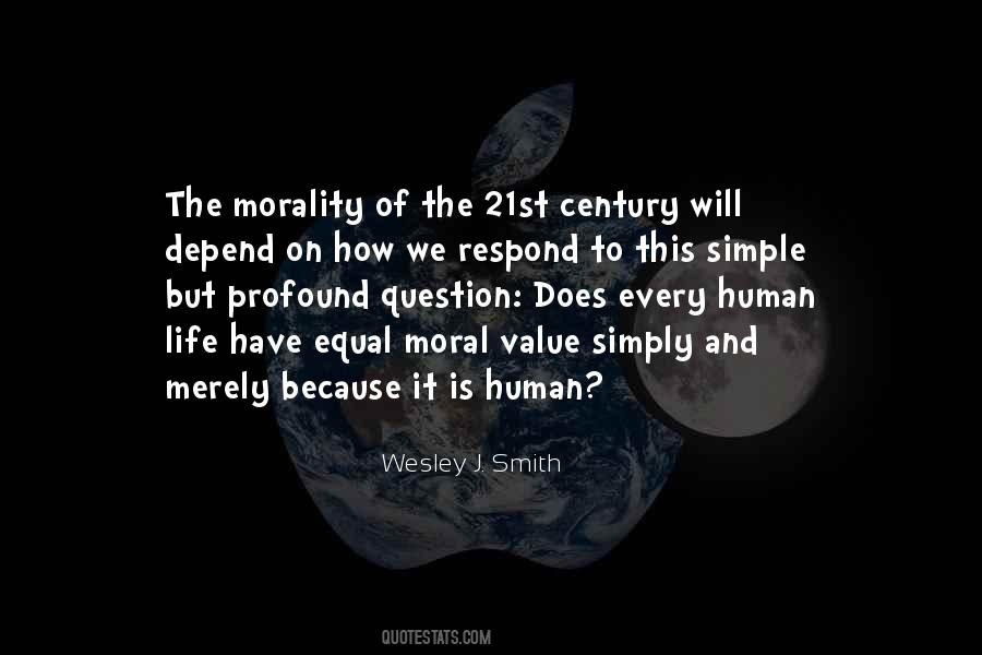 Quotes About Value Of Human Life #439879