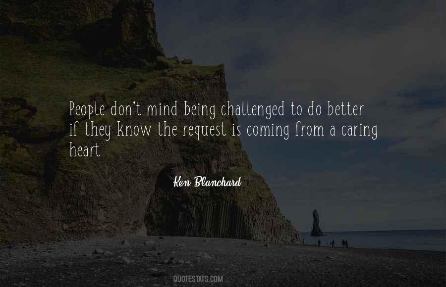 Being Challenged Quotes #1227524