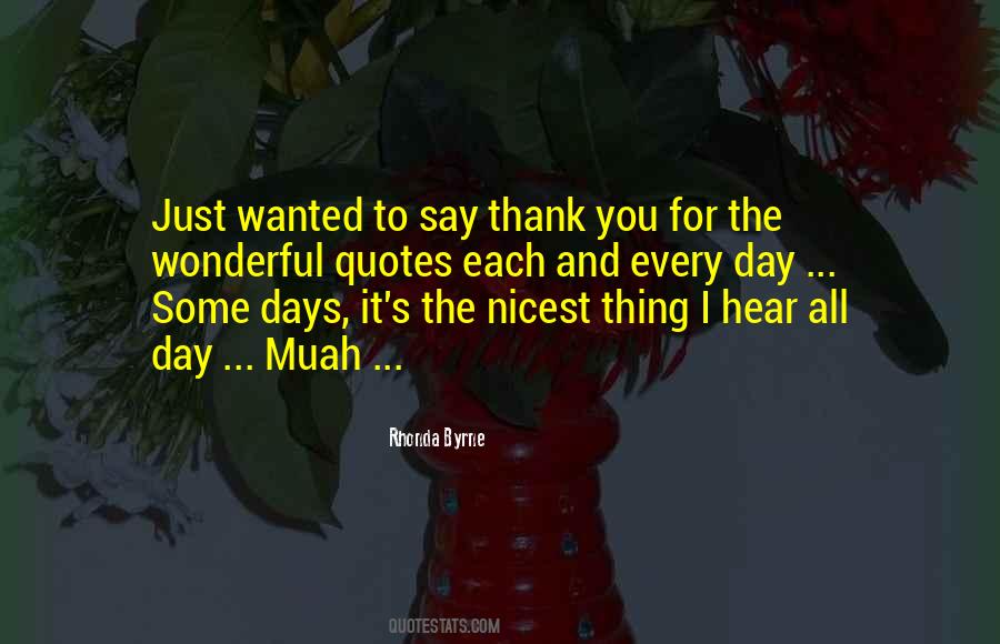 Quotes About To Say Thank You #1473970