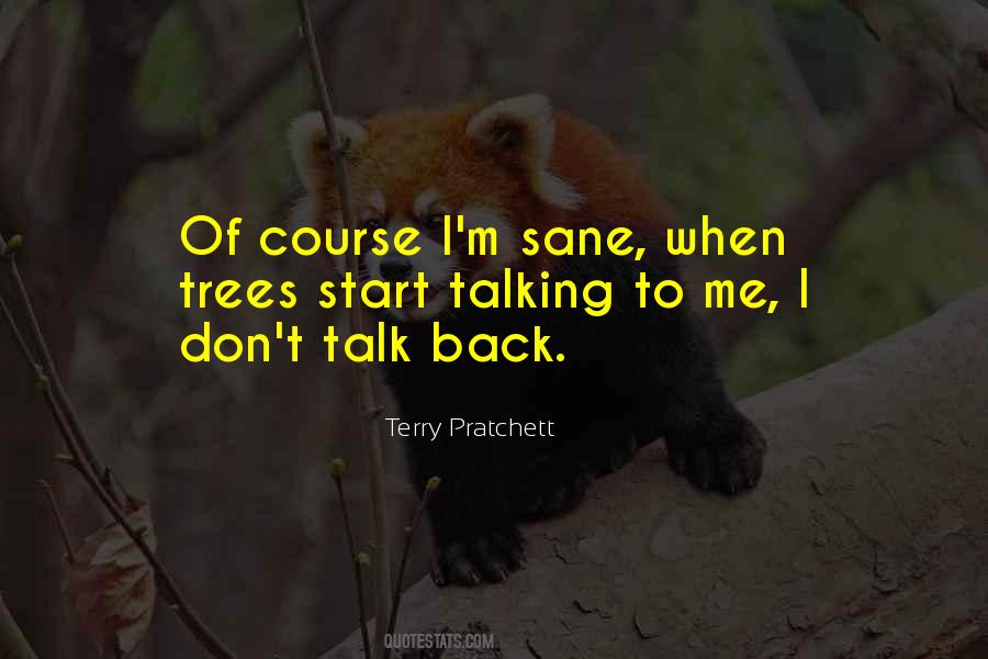 Quotes About Back Talking #393895