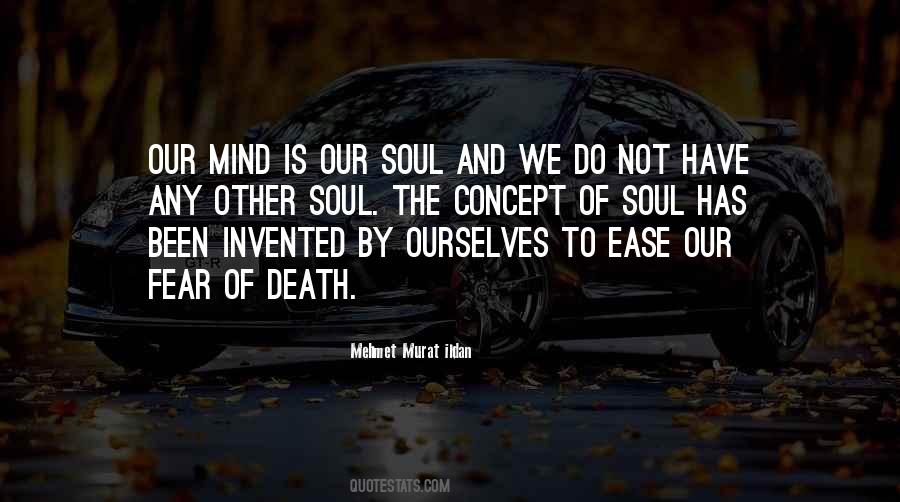 Ease Of Mind Quotes #868372