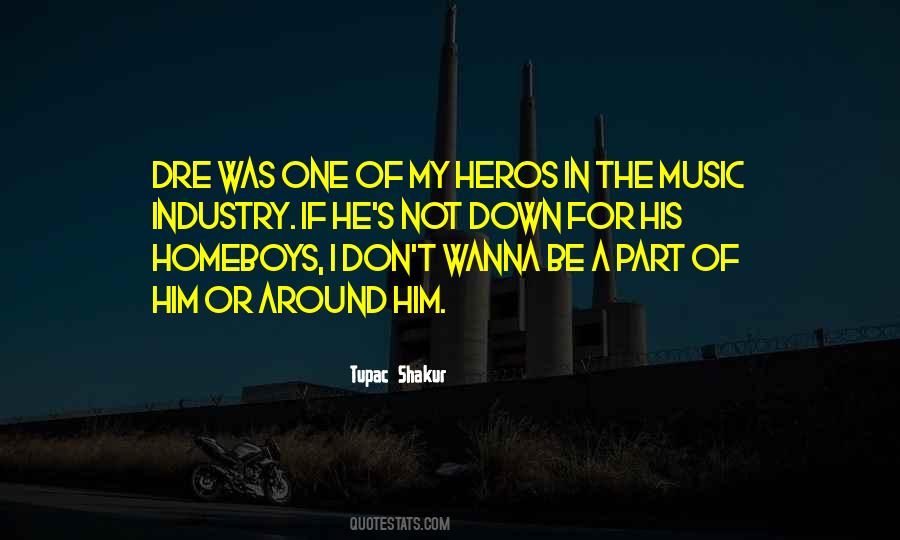 Quotes About Music Industry #1103386