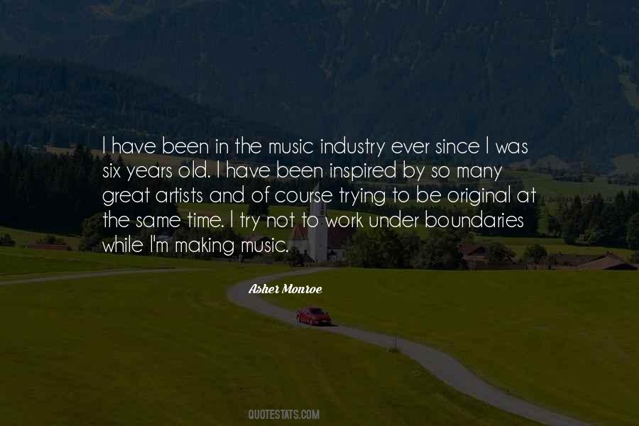 Quotes About Music Industry #1621429