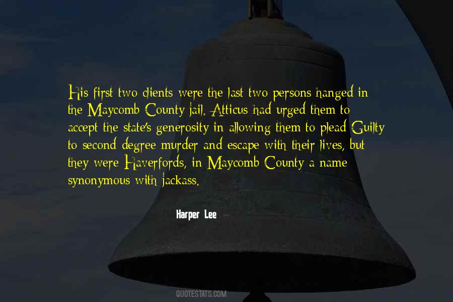 Quotes About Maycomb County Jail #1607792