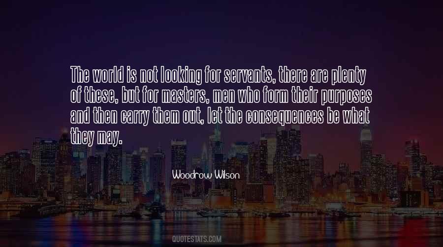 Looking For What Is Out There Quotes #959222
