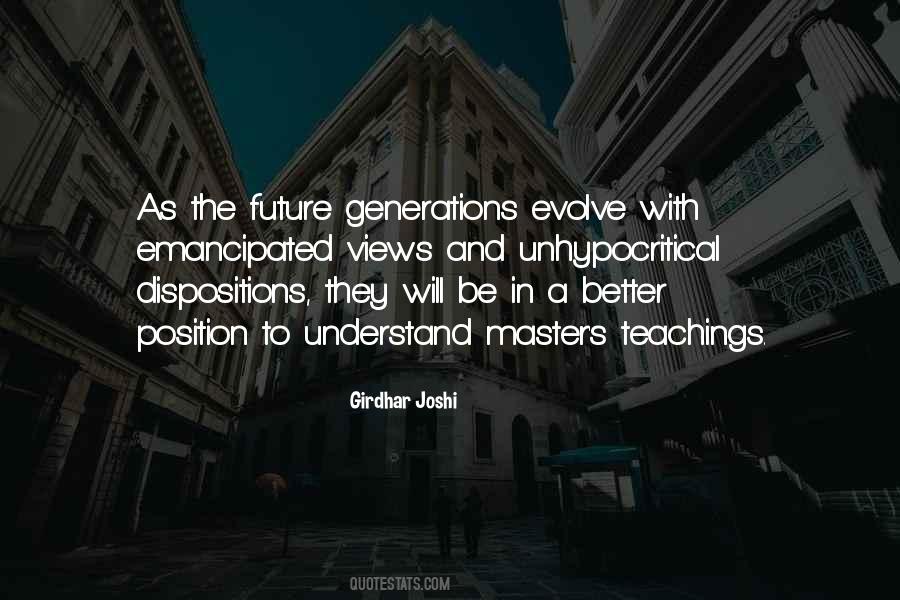 Quotes About The Future Generations #1094880