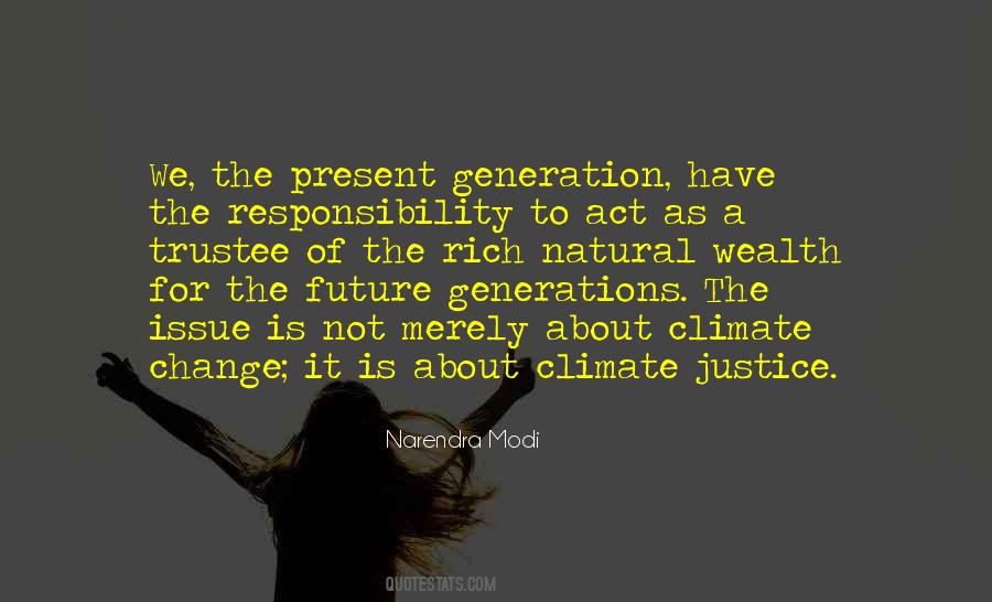 Quotes About The Future Generations #1470903